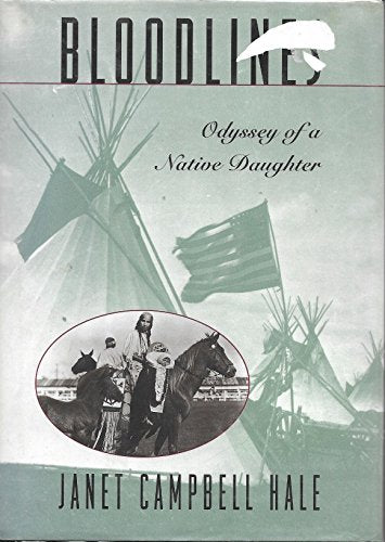 Bloodlines: Odyssey of a Native Daughter