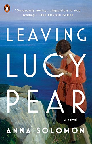 Leaving Lucy Pear: A Novel