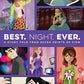 Best. Night. Ever.: A Story Told from Seven Points of View (mix)