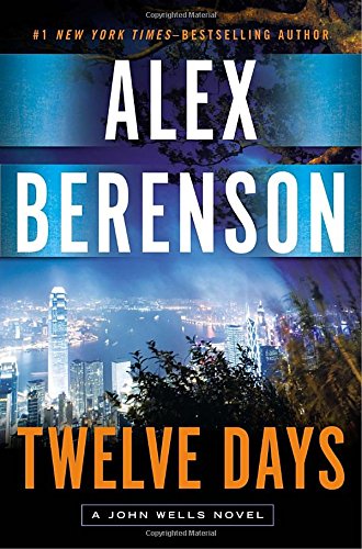 Twelve Days (A John Wells Novel)