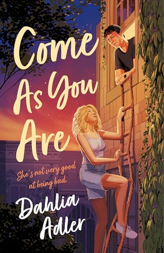Come As You Are: A Novel