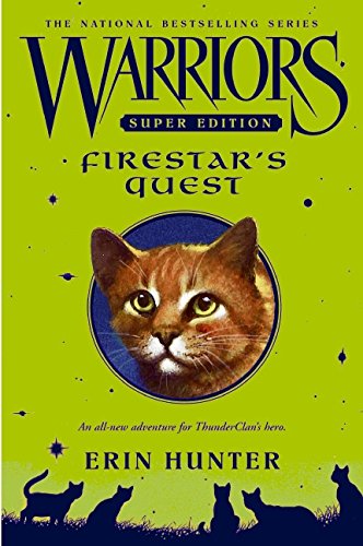 Warriors Super Edition: Firestar's Quest