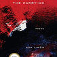The Carrying: Poems