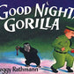 Good Night, Gorilla (oversized board book)