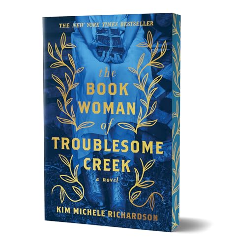 The Book Woman of Troublesome Creek (Collector's Edition): A Novel