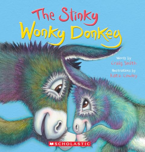 The Stinky Wonky Donkey (A Wonky Donkey Book)