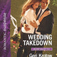 Wedding Takedown (Silver Valley P.D.)