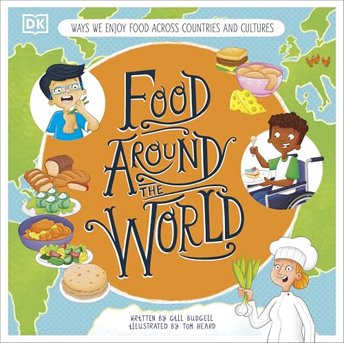 Food Around the World (DK Around the World)