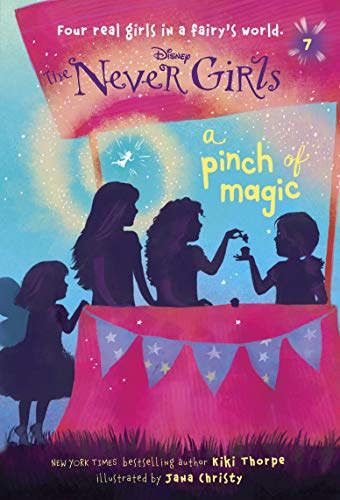 Never Girls #7: A Pinch of Magic (Disney: The Never Girls) (A Stepping Stone Book(TM))