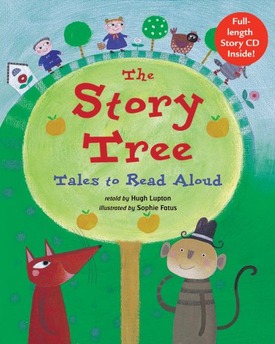 Story Tree: Tales to Read Aloud (Tell Me a Story) (Hardcover with CD)