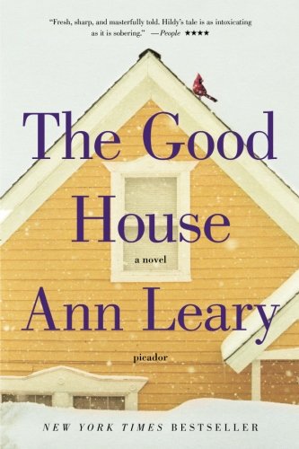 The Good House: A Novel
