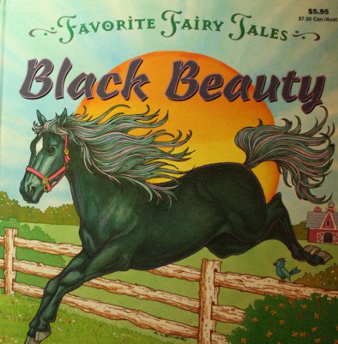 Black Beauty (Favorite Fairy Tales)