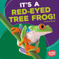 It's a Red-Eyed Tree Frog! (Bumba Books ® ― Rain Forest Animals)