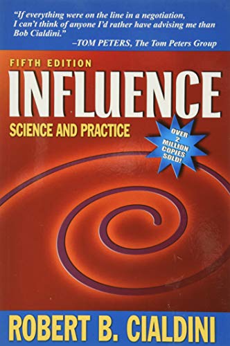 Influence: Science and Practice (5th Edition)