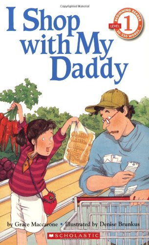 I Shop With My Daddy (level 1) (Hello Reader)