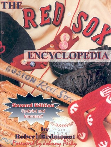 The Red Sox Encyclopedia: Second Edition