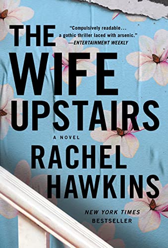 The Wife Upstairs: A Novel