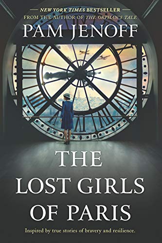 The Lost Girls of Paris: A Novel