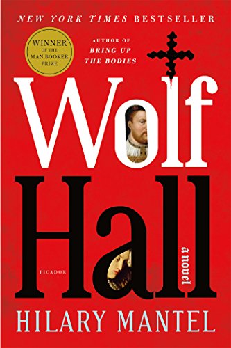 Wolf Hall: A Novel