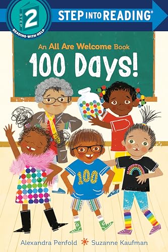 100 Days! (An All Are Welcome Early Reader) (Step into Reading)