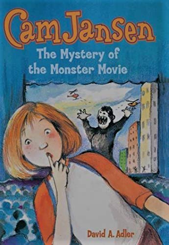 Cam Jansen and the Mystery of the Monster Movie