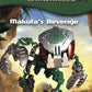 Bionicle Chronicles #3: Makuta's Revenge