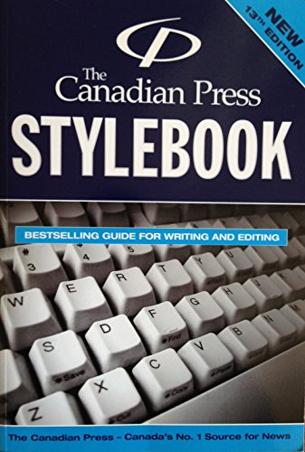 The Canadian Press Stylebook: a Guide for Writers and Editors