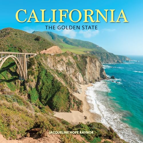 California: The Golden State