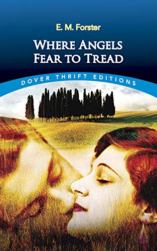Where Angels Fear to Tread (Dover Thrift Editions)