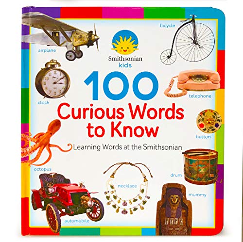 100 Curious Words to Know (Smithsonian Kids)