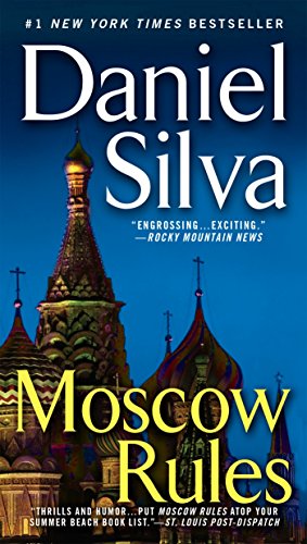 Moscow Rules (Gabriel Allon)