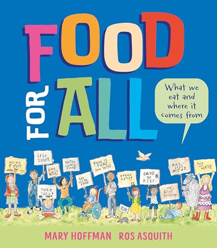 Food for All: What We Eat and Where it Comes From