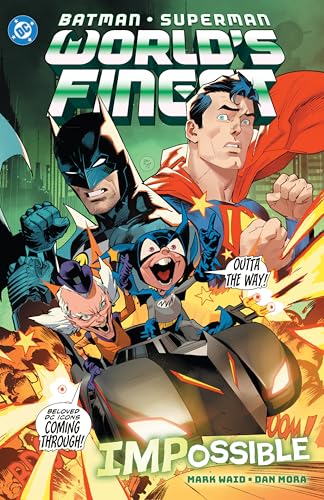 Batman/Superman: World's Finest Vol. 6 IMPossible (Batman/Superman World's Fines, 6)