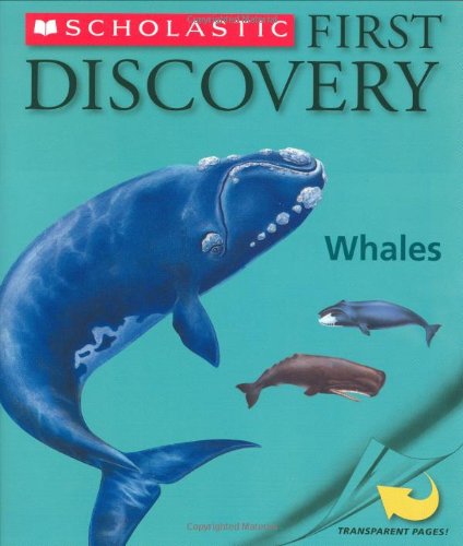 Scholastic First Discovery: Whales
