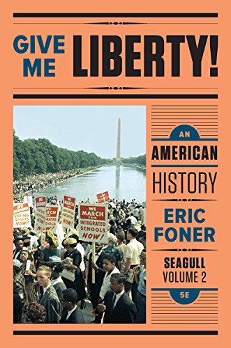 Give Me Liberty!: An American History