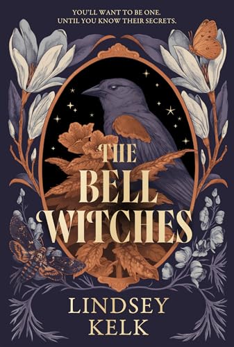 The Bell Witches: A YA Romantasy Sensation that combines Coming-of-Age, Magic, and Family Secrets (Savannah Red) (Book 1)