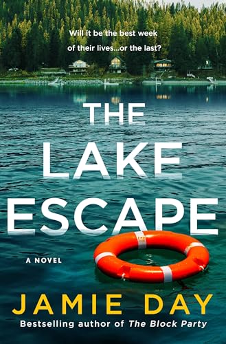 The Lake Escape: A Novel