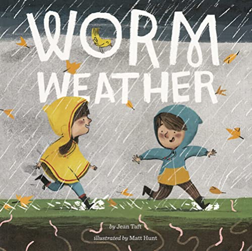 Worm Weather