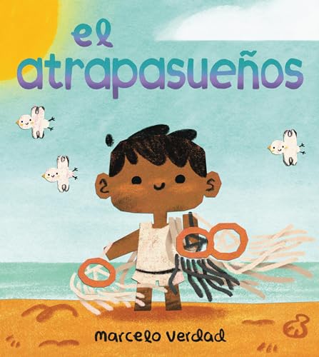 El atrapasueños (The Dream Catcher) (Spanish Edition)