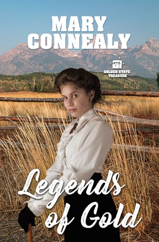 Legends of Gold (Golden State Treasure, 2)