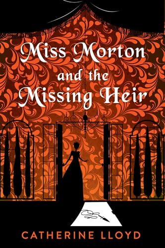 Miss Morton and the Missing Heir (A Miss Morton Mystery)