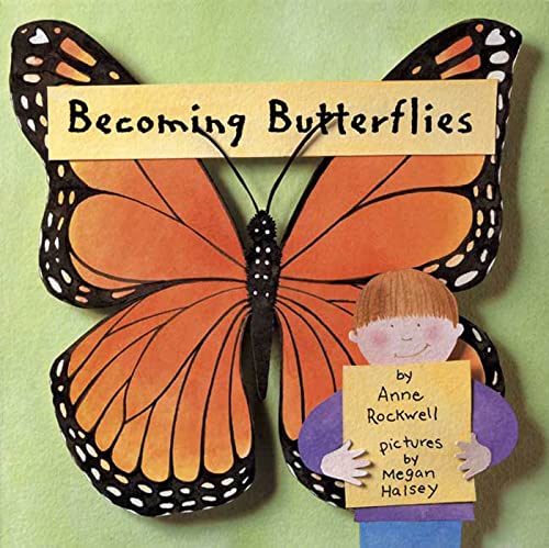 Becoming Butterflies