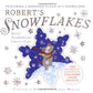 Robert's Snowflakes