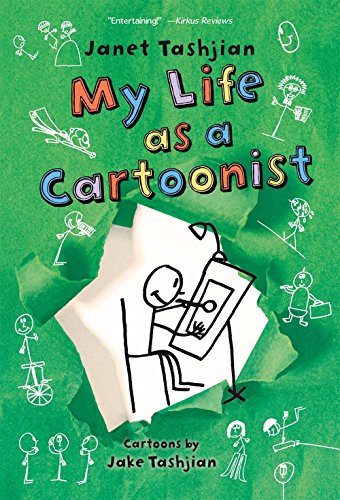 My Life as a Cartoonist (The My Life series)