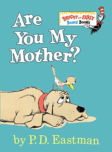 Are You My Mother? (Bright & Early Board Books(TM))