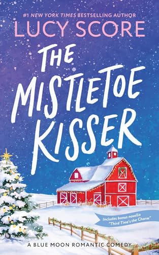 The Mistletoe Kisser (Blue Moon, 8)