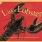 L Is for Lobster: A Maine Alphabet (Discover America State by State)