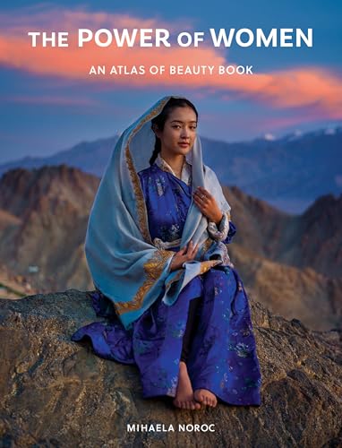 The Power of Women: An Atlas of Beauty Book