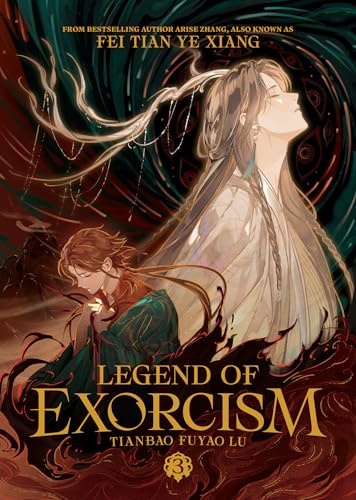 Legend of Exorcism: Tianbao Fuyao Lu (Novel) Vol. 3 (Legend of Exorcism (Novel))