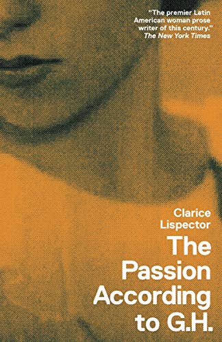 The Passion According to G.H. (New Directions Paperbook)